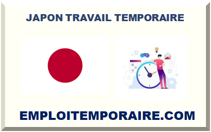 JAPON TRAVAIL TEMPORAIRE