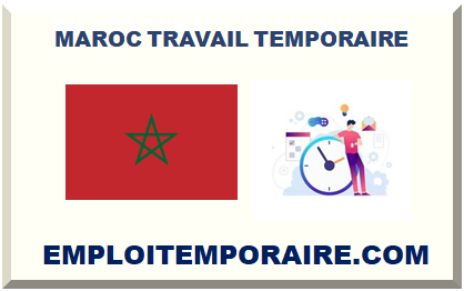 MAROC TRAVAIL TEMPORAIRE 2025