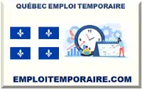 QUÉBEC EMPLOI TEMPORAIRE 2026-2027