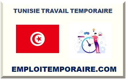 TUNISIE TRAVAIL TEMPORAIRE